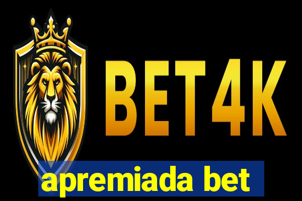 apremiada bet